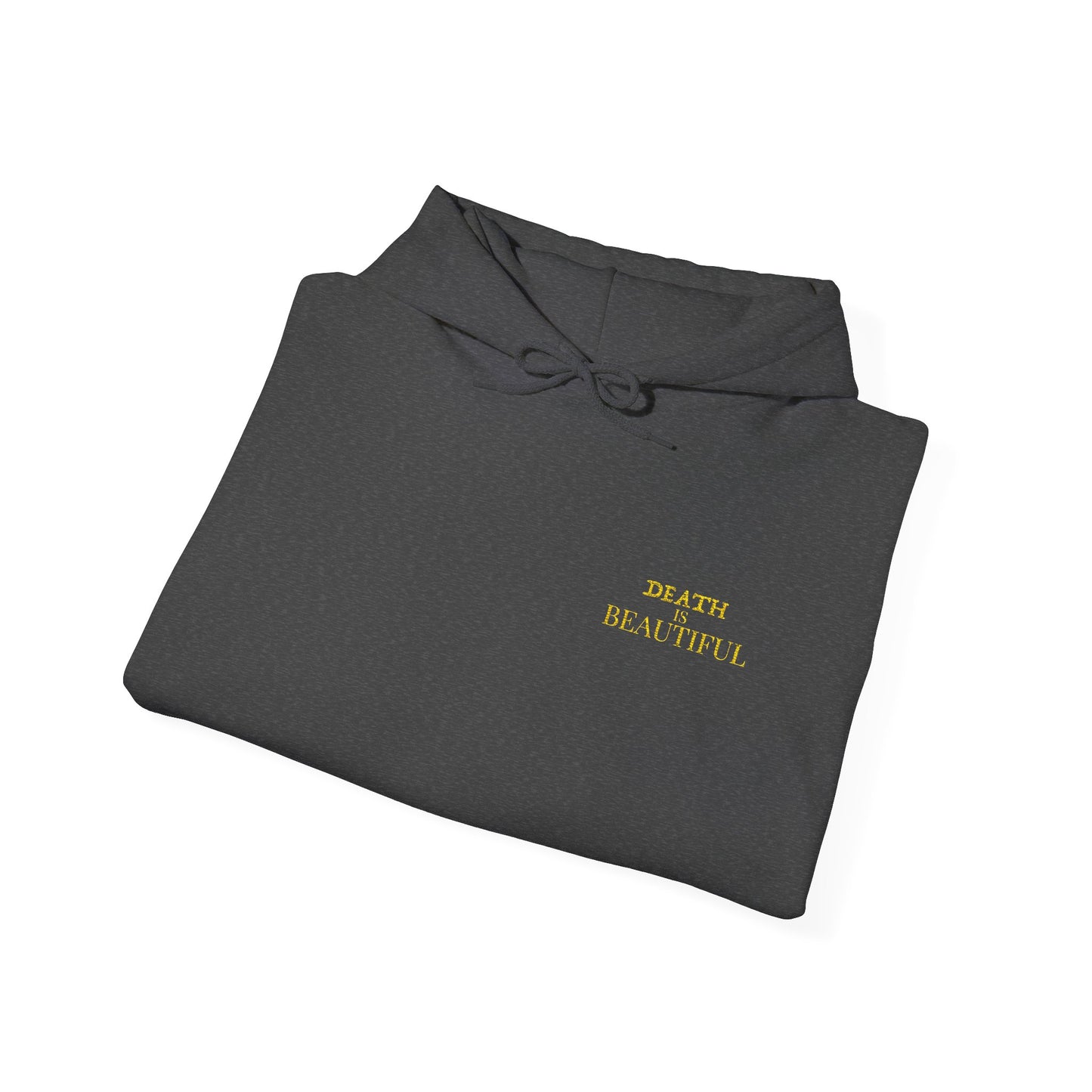 Death is Beautiful Hoodie - Unisex Heavy Blend