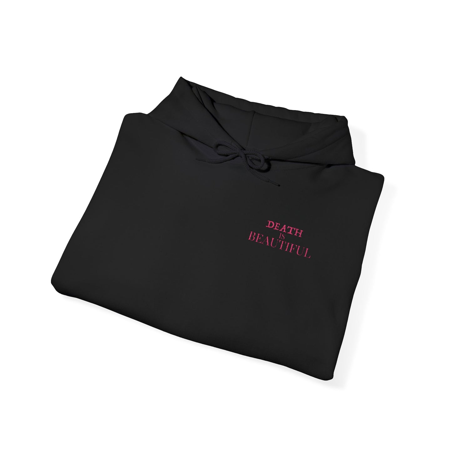 Death is Beautiful Hoodie - Unisex Heavy Blend