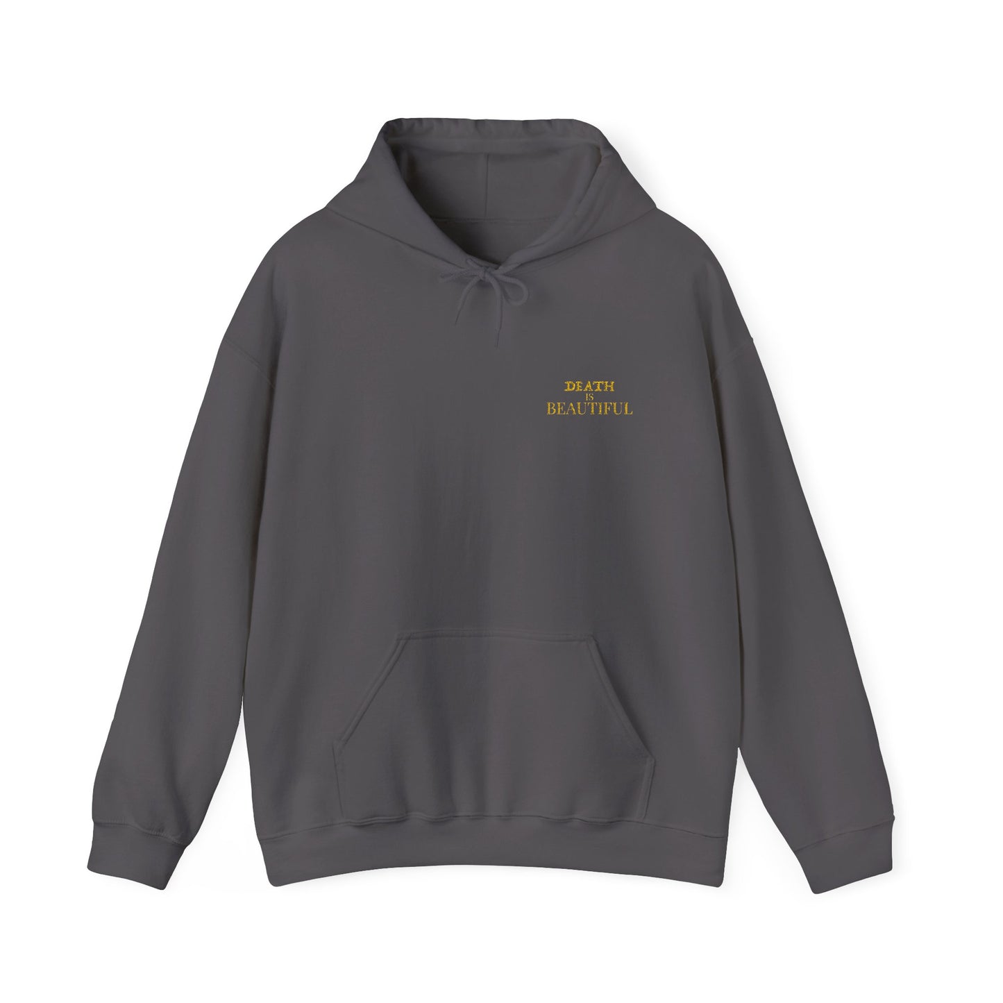 Death is Beautiful Hoodie - Unisex Heavy Blend