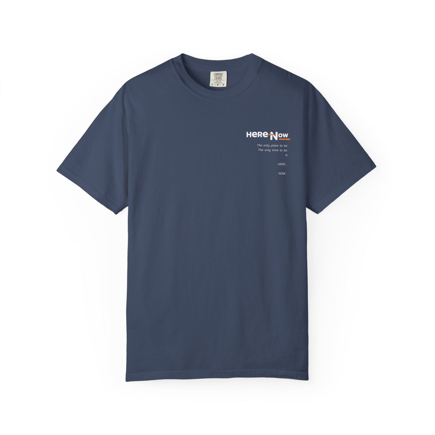 Unisex T-shirt - 'Here Now' Mindfulness Design