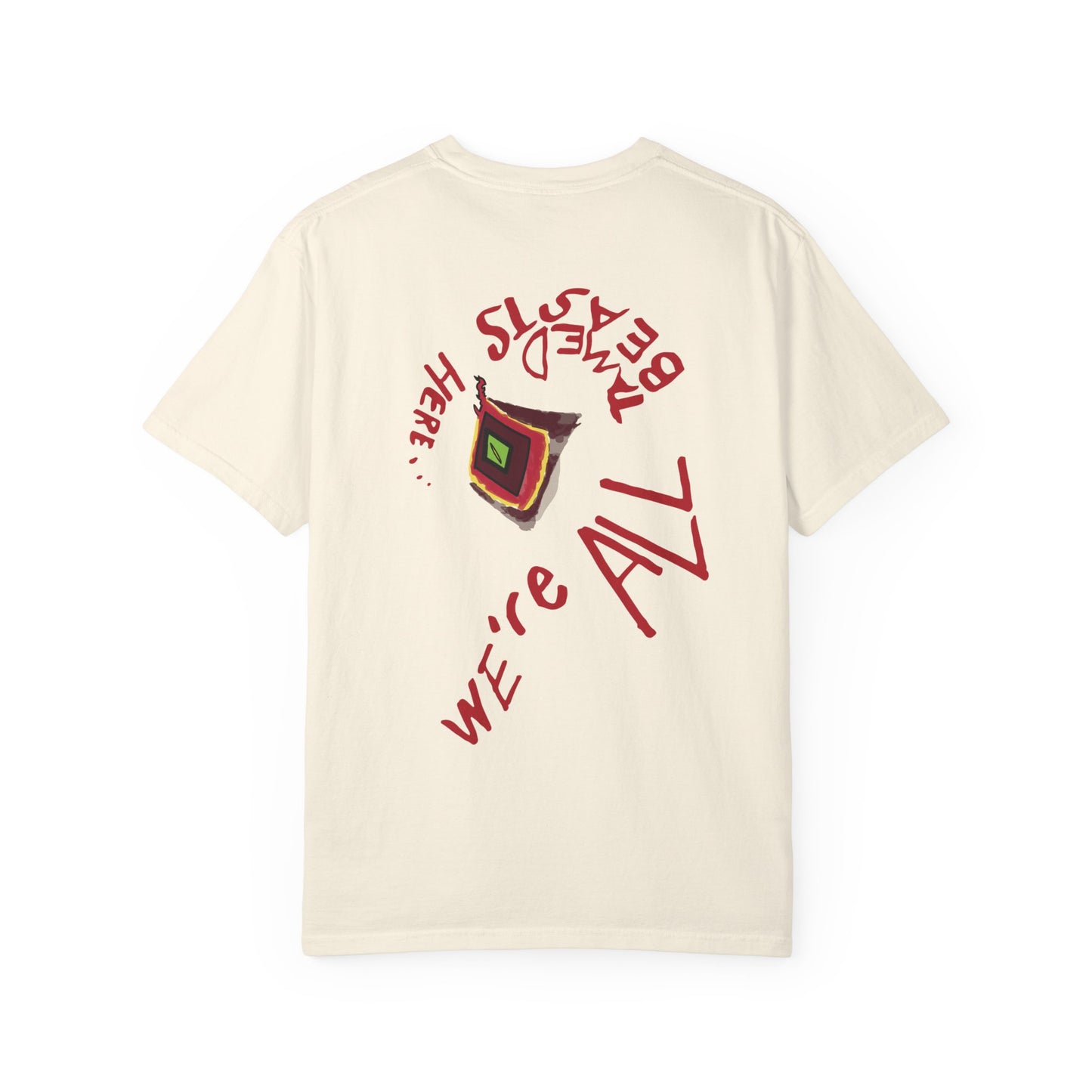 Tamed Beasts T-Shirt - We're All Tamed Beasts Here Design