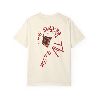 Tamed Beasts T-Shirt - We're All Tamed Beasts Here Design